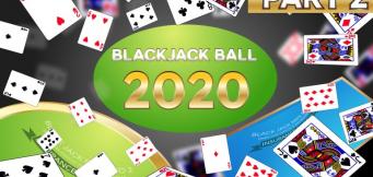 Il Grande ballo del blackjack 2020 il dietro le quinte – Parte 2