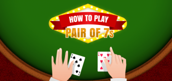 Come giocare una coppia di 7 a blackjack