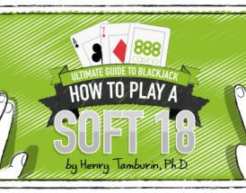 me giocare il soft 18 a blackjack