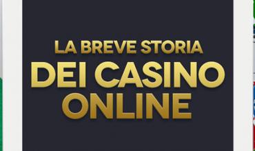 La storia dei casino online