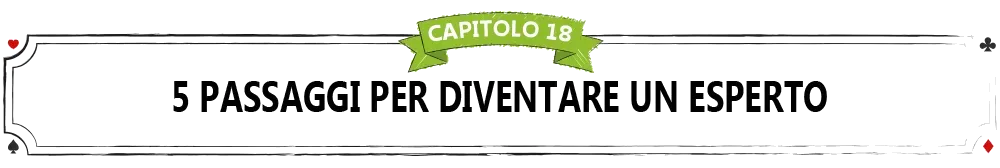 CAPITOLO-18-5-PASSAGGI-PER-DIVENTARE-UN-ESPERTO