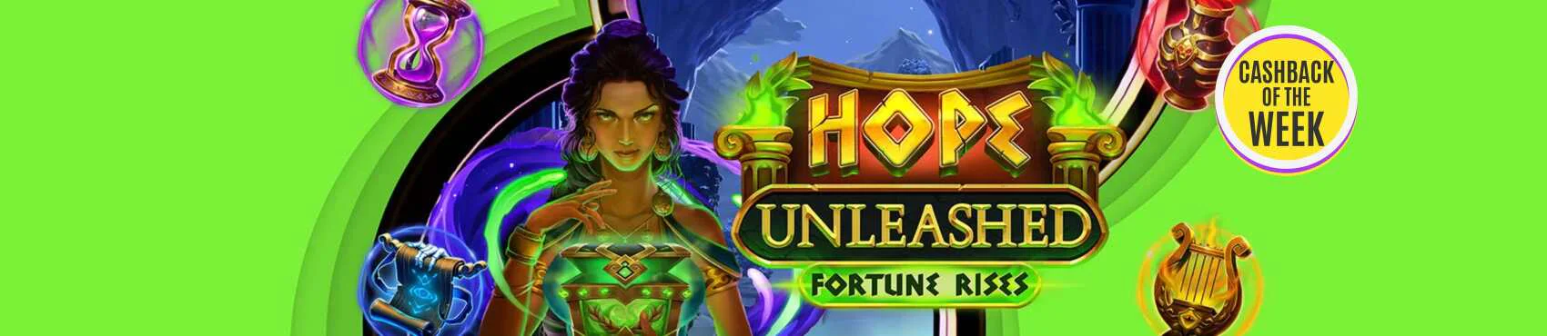 Hope Unleashed Fortune Rises